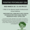 Positively Present: Positive Psychology CEU