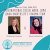 New episode of  Elaine Miller-Karas' Resiliency Within: "International Social Work: Loma Linda University’s Trauma Team," featuring Kimberly Freeman and Beverly Buckles