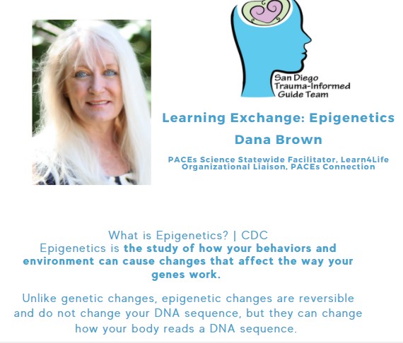 San Diego Trauma-Informed Guide Team's Learning Exchange: Epigenetics