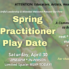 Spring Practitioner Play Date: An Artsy Getaway For Those Who Give a Lot