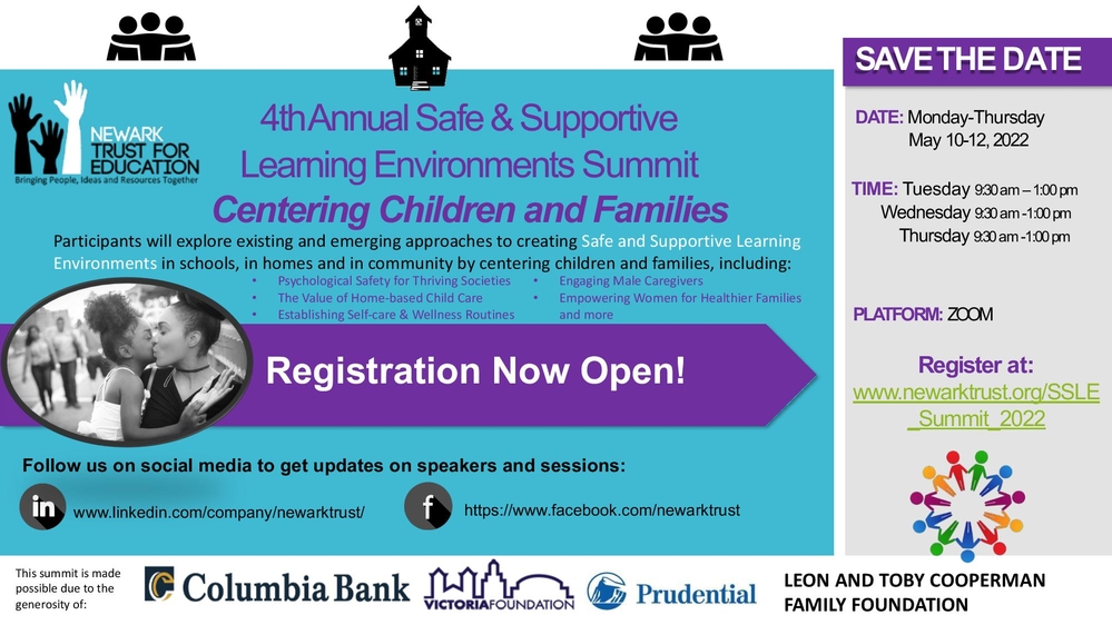 Safe and Supportive Learning Environments Summit: Centering Children and Families