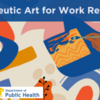 Therapeutic Art as Self-Care: Self-Reflection through Collage