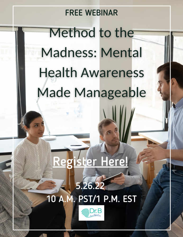 Method to The Madness: Mental Health Awareness Made Manageable