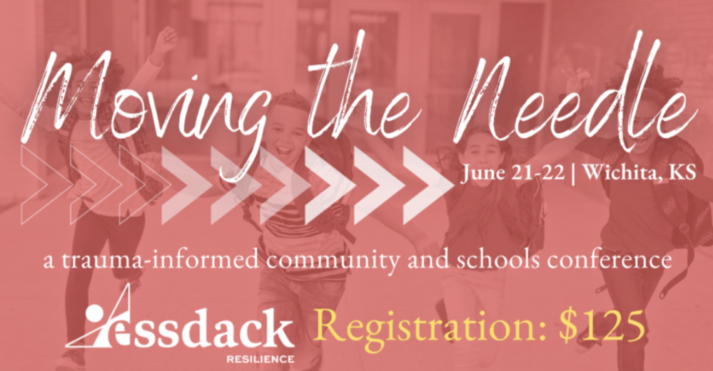 Moving the Needle: A Trauma-informed Community and Schools Conference