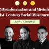 Combatting Disinformation and Misinformation in 21st Century Social Movements (Non Profit Quarterly)