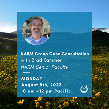 NeuroAffective Relational Model (NARM) Group Case Consultation - Open to the public!