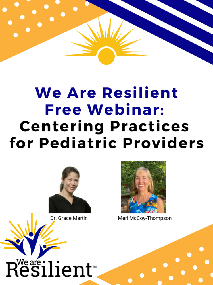 Centering Skills for Pediatricans