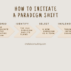 Initiate a Paradigm Shift