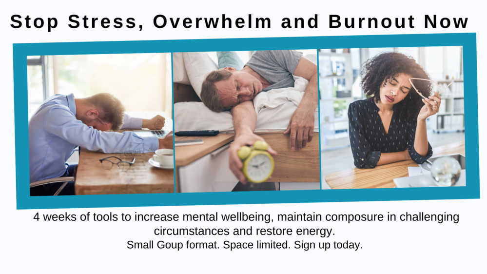 Tools for Stress, Overwhelm and Burnout November