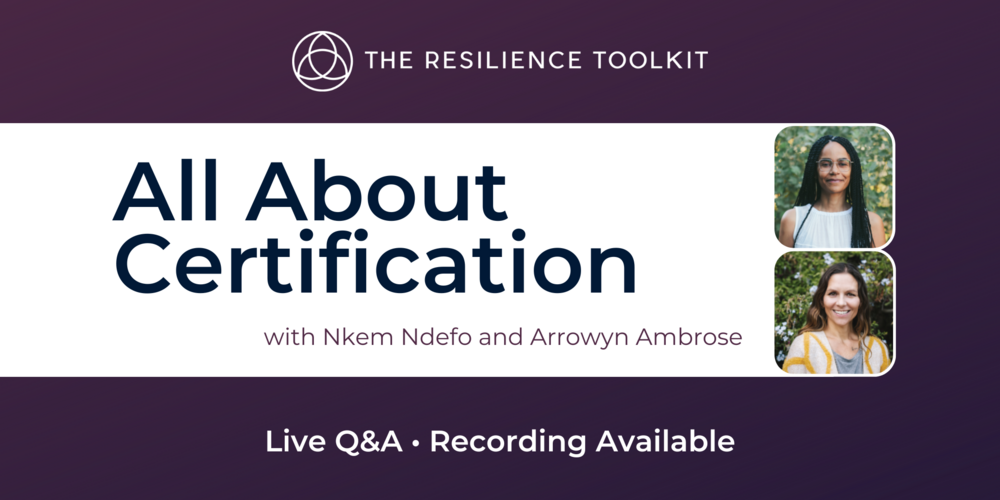 FREE Q&amp;A: Become a Certified Facilitator of The Resilience Toolkit