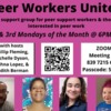 Flyer for PWU General: Peer Workers United for People in and Out of Peer Work