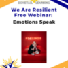 Beyond Emotional Intelligence: Emotions Speak