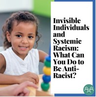 Invisible Individuals and Systemic Racism: What can you do to be anti-racist?