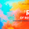 12th Annual Virtual Rise of Resilience Conference