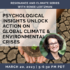The Psychological Insights to Unlock Action on Global Climate Crises with Renée Lertzman