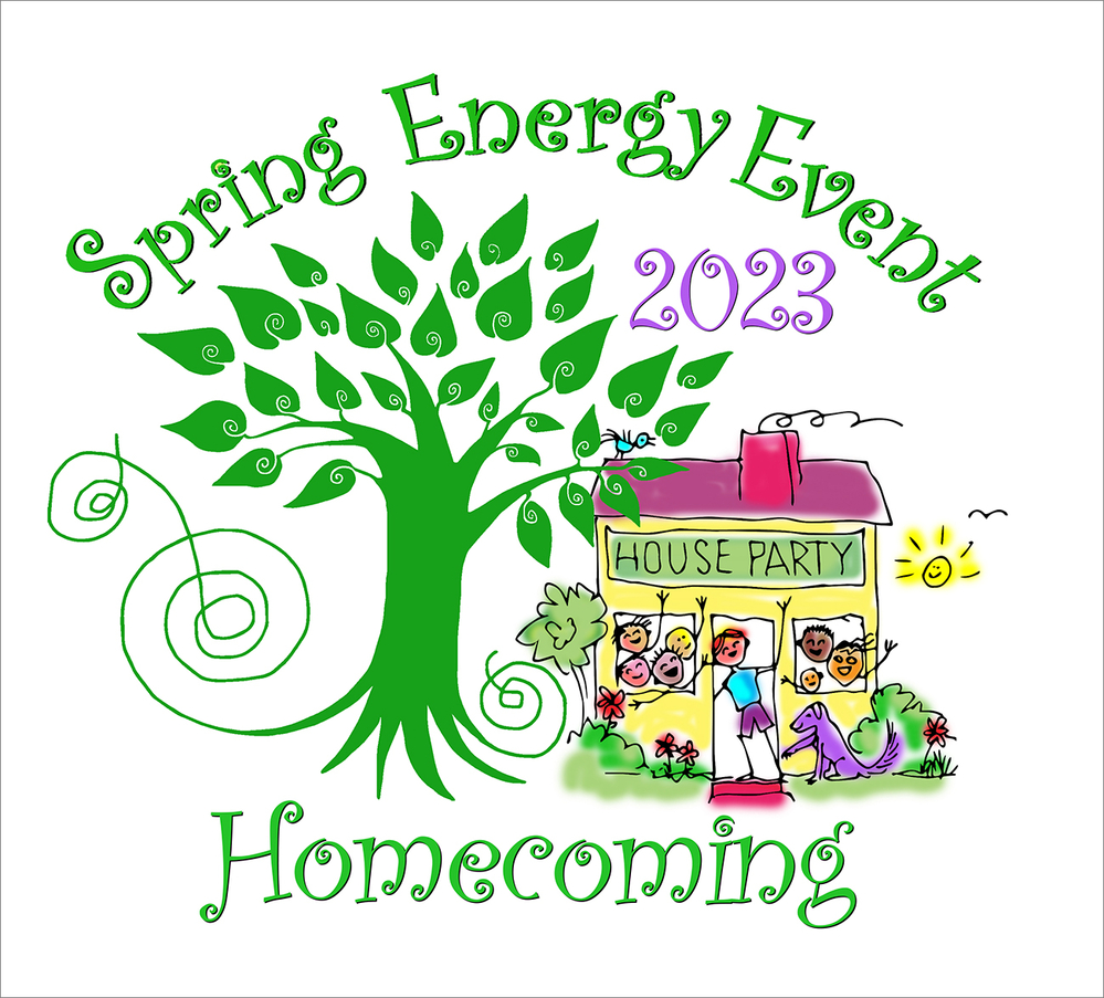 The 11th Annual Spring Energy Event: HomeComing!