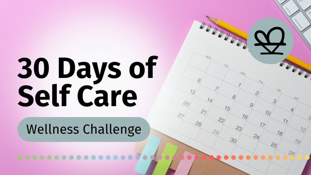 30 Days of Self-Care Challenge Launch