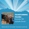 Transforming Trauma: Belle Shook