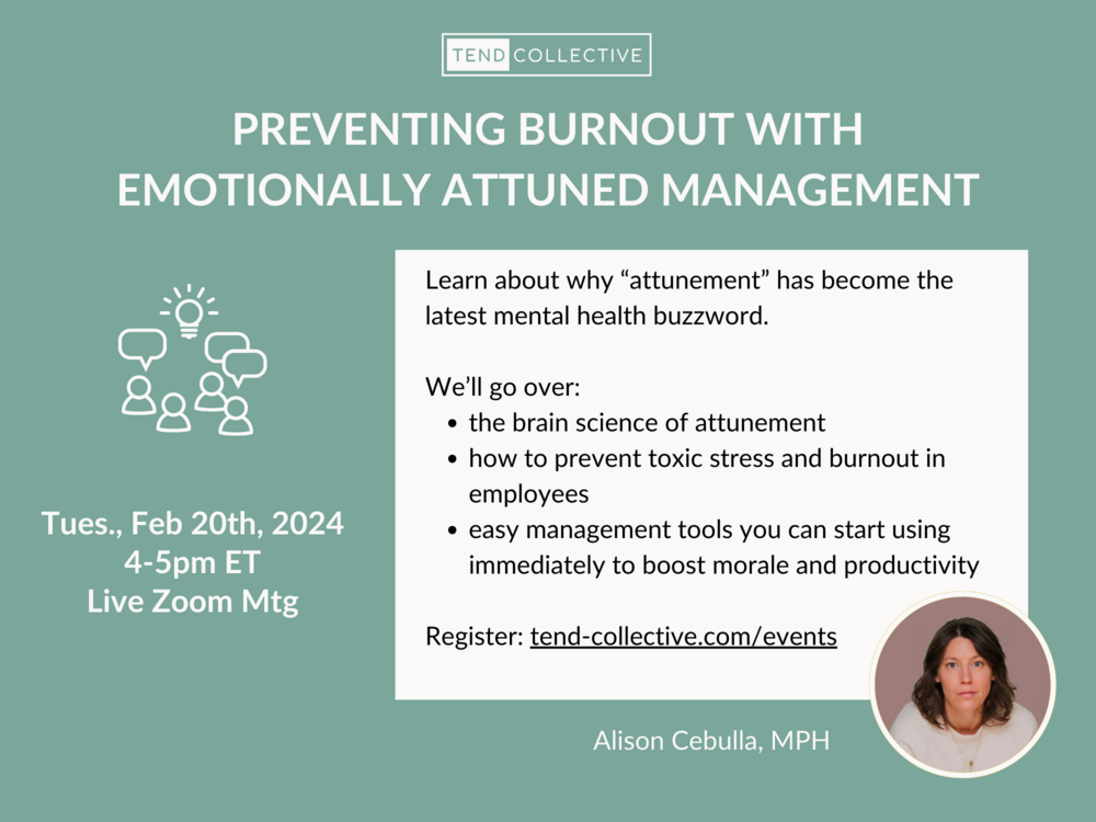 Free Event: Preventing Burnout with Emotionally Attuned Management