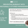 Free Event: Preventing Burnout with Emotionally Attuned Management