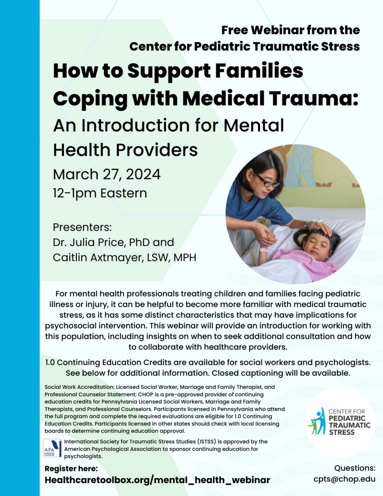 Free Webinar, "How to Support Families Coping with Medical Trauma: An Introduction for Mental Health Providers"