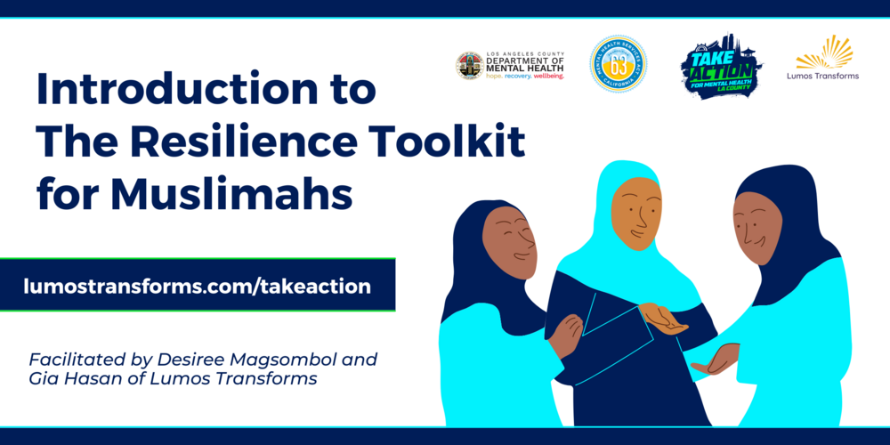 FREE - Virtual Intro to the Resilience Toolkit for Muslimahs – English (Cohort 2)