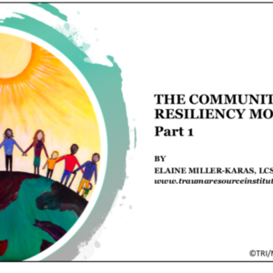 May 7-Community Resiliency Model- Part 1.pdf