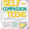 SCT Cover: Self-Compassion for Teens