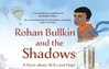 PUB DAY: Rohan Bullkin and the Shadows Released Today