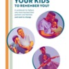 How do you want your children to see you Workbook