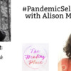 Alison Morris joins Teri Wellbrock LIVE! #PandemicSelfCare
