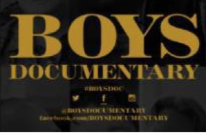 BOYS DOCUMENTARY ~ Screening &amp; Discussion