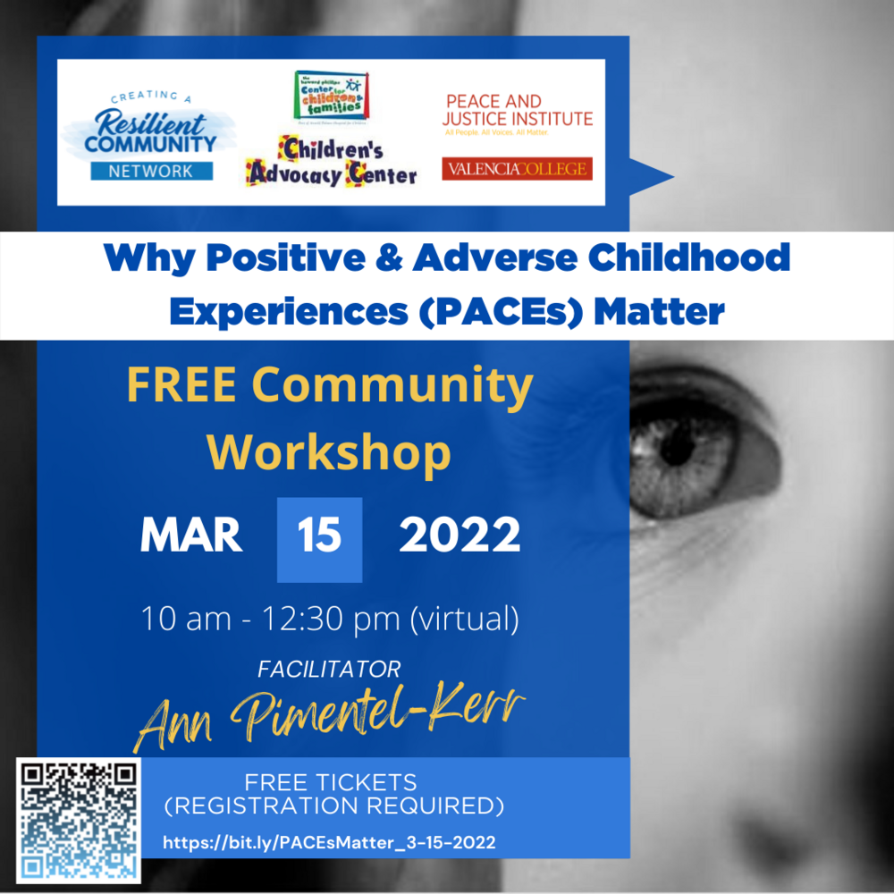 Why Positive and Adverse Childhood Experiences (PACEs) Matter Workshop (virtual)