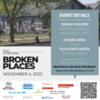 Nov 4th Broken Places Community Film Screening