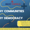 Hot Topics: Healthy Communities Equal Healthy Democracy