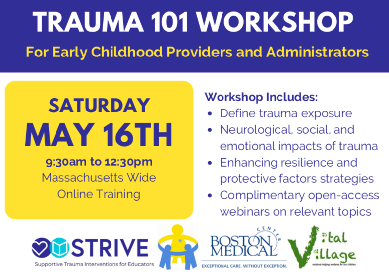 Trauma 101 Online Workshop for Early Education and Care - Saturday, May 16th