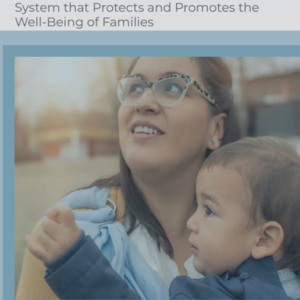 A Framework for an Equitable Immigration System that Protects and Promotes the Well-Being of Families