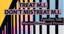Treat Mental Illness (MI): Don't Mistreat Mental Illness (MI) San Diego, CA
