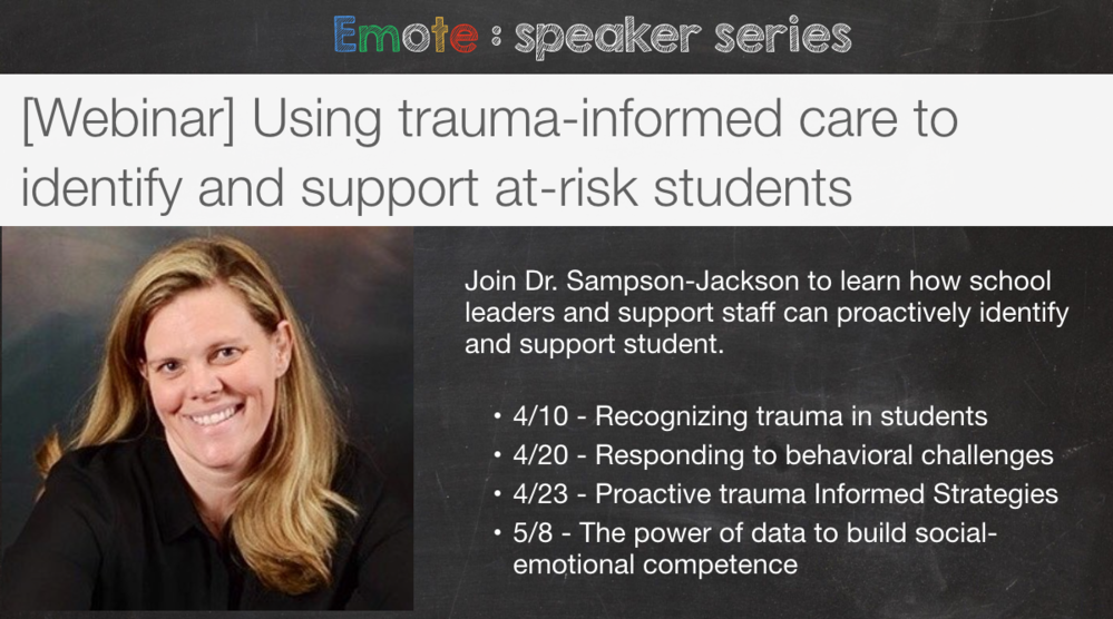 [Webinar] Using Trauma-informed care to identify and support at-risk students