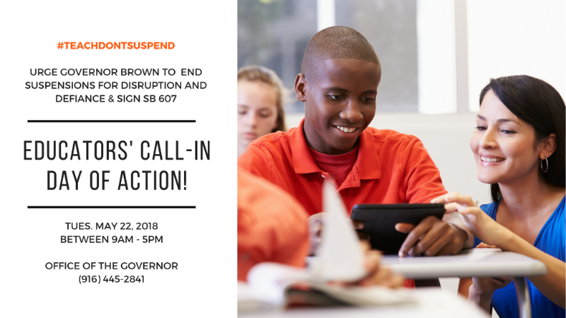 California SB 607 Educator Call-in Day on May 22nd