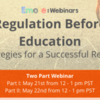Regulation Before Education: Strategies for a Successful Return