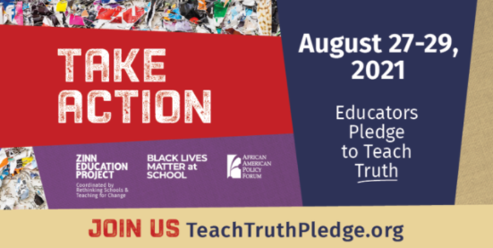 Educators Pledge to Teach the Truth (Days of Action)