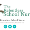 The Relentless School Nurse