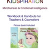 Kidspiration Workbook: Began in California