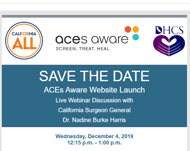 CA Surgeon General and DHCS Launch ACEs Aware Initiative and Website