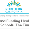 Healing-Centered Schools (Webinar: Northern CA Grantmakers Funder Forum)