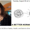 Safety, Health, and Back-to-School Plans in a Pandemic with School Nurse, Robin Cogan: A Better Normal Discussion on August 4th, 12 p.m. PST (3 p.m. EST)