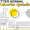 A Better Normal- Education Upended, A Focus on Educator Wellness and Resilience with special guest Bryan Clement, MEd
