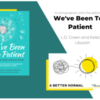 'A Better Normal' Conversation with the Authors of 'We've Been Too Patient' - Friday, February 26th