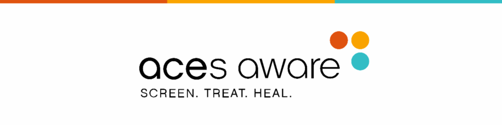 REGISTER NOW! Wednesday's ACEs Aware Webinar - "Applying the Science of Toxic Stress to Support Children’s Health"